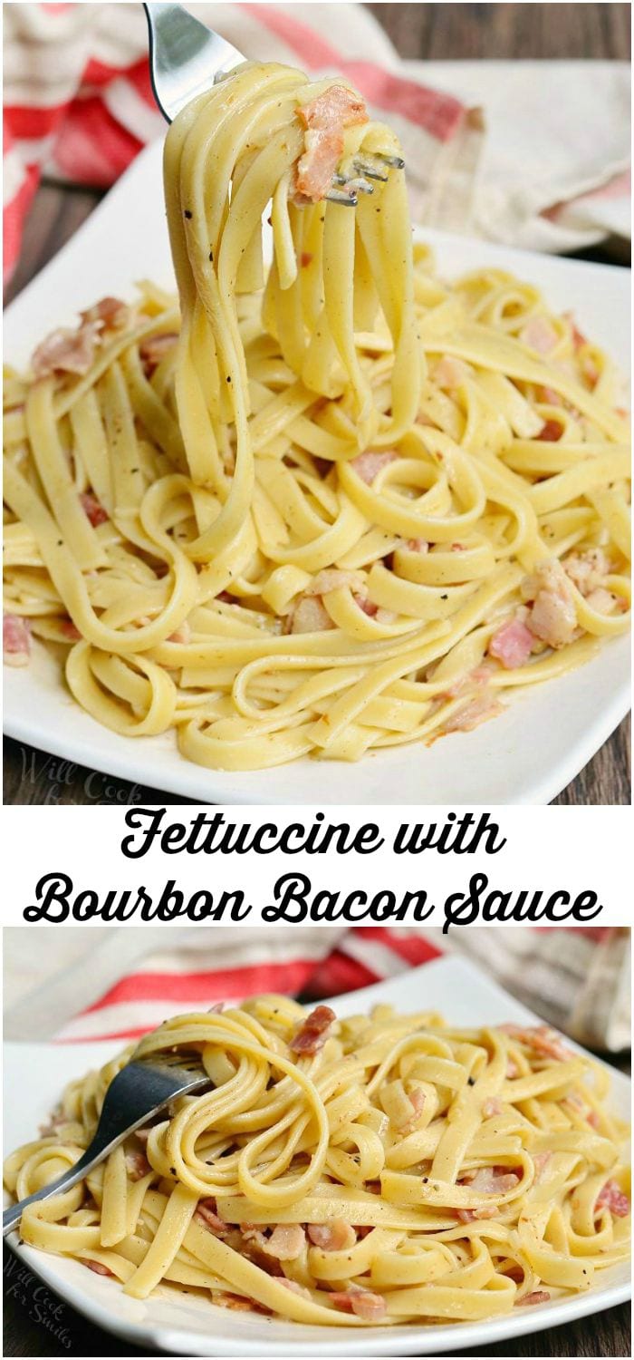 Fettuccine with Bourbon Bacon Sauce collage