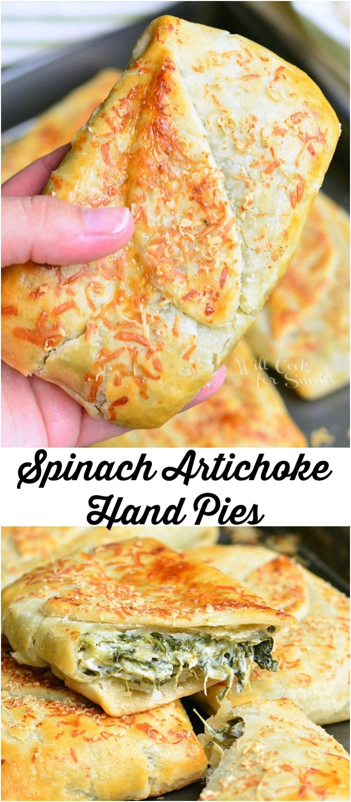 Photo collage top photo holding Spinach Artichoke Hand Pie bottom photo hand pies stacked on top of each other with the top one cut in half