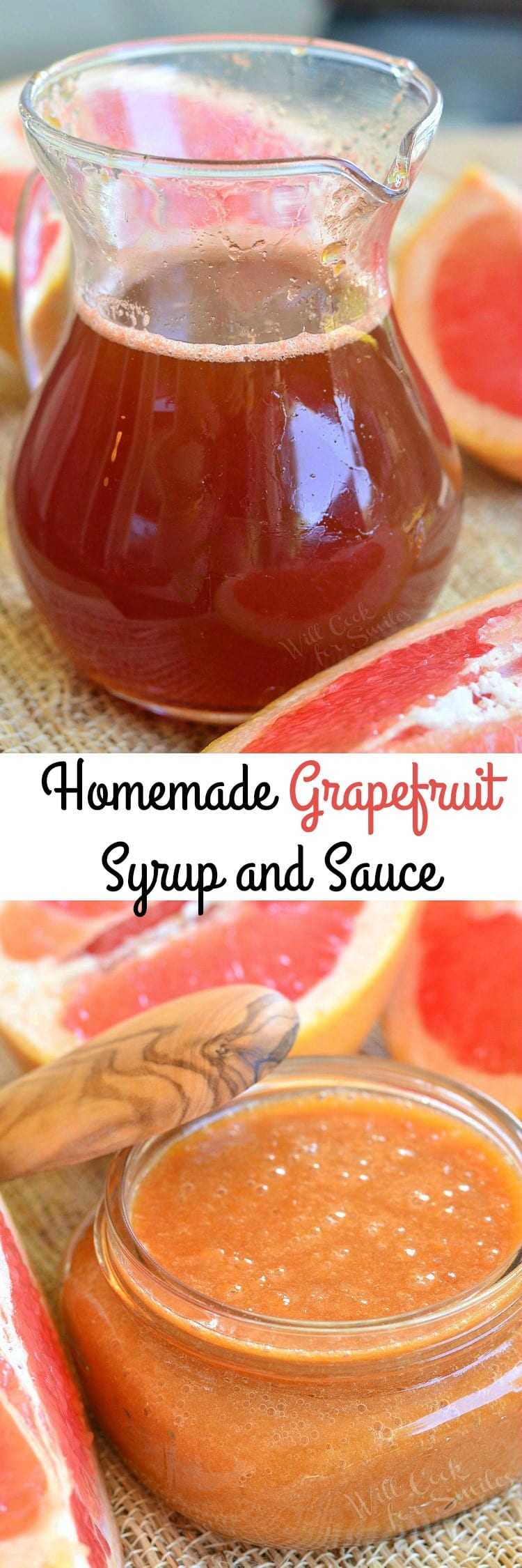 collage first photo Grapefruit Syrup in a glass container and bottom grapefruit sauce in a glass jar