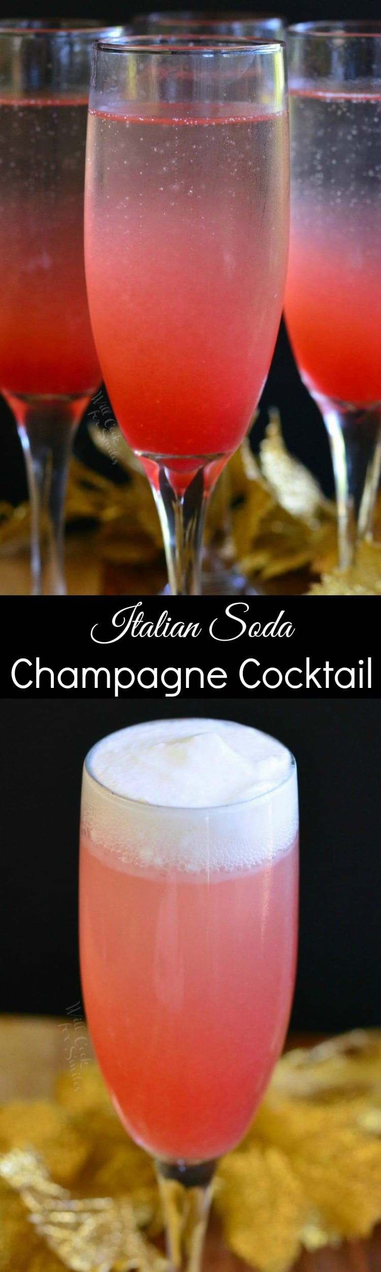 collage top photo 3 Raspberry Italian Soda Champagne Cocktail in a champagne flute bottom is close up of cocktail in a champagne flute