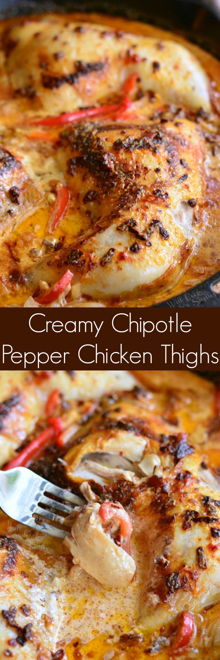 Creamy Chipotle Pepper Chicken Thighs in a pan collage
