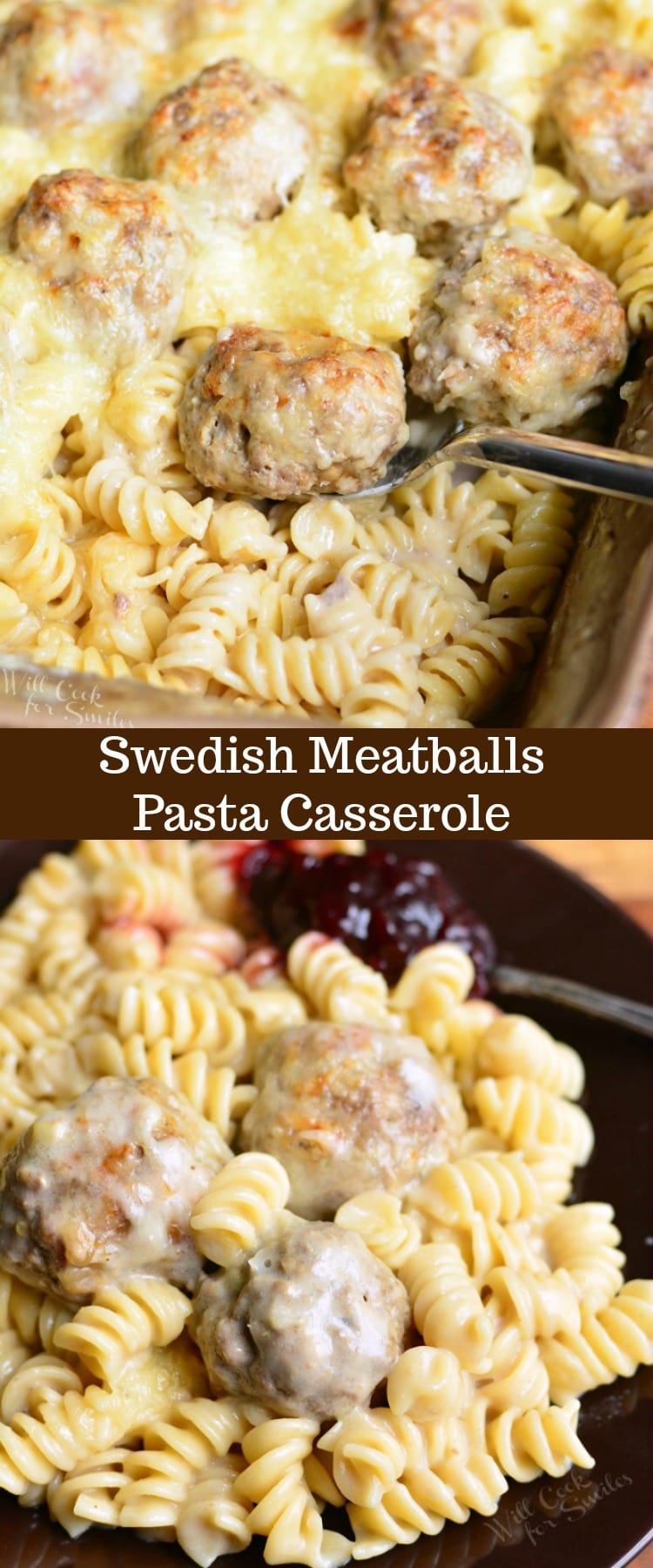 Swedish Meatballs Pasta Casserole collage