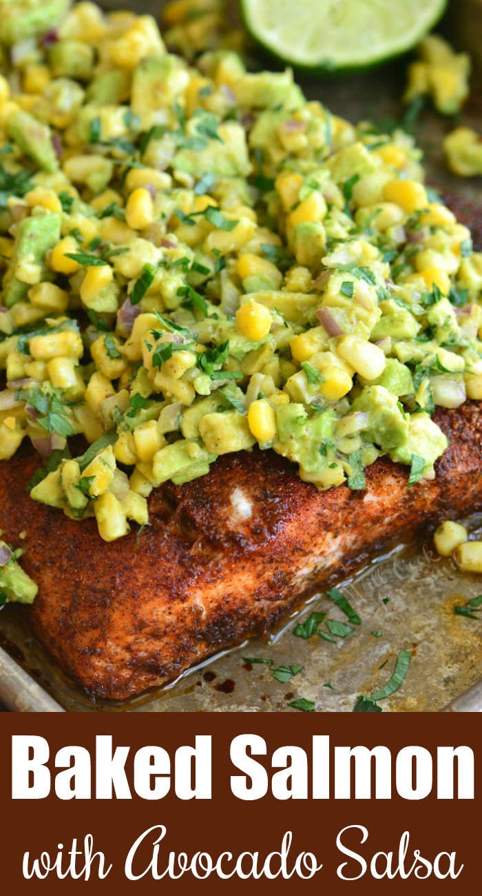 Chili Lime Seasoned Baked Salmon with Avocado Salsa
