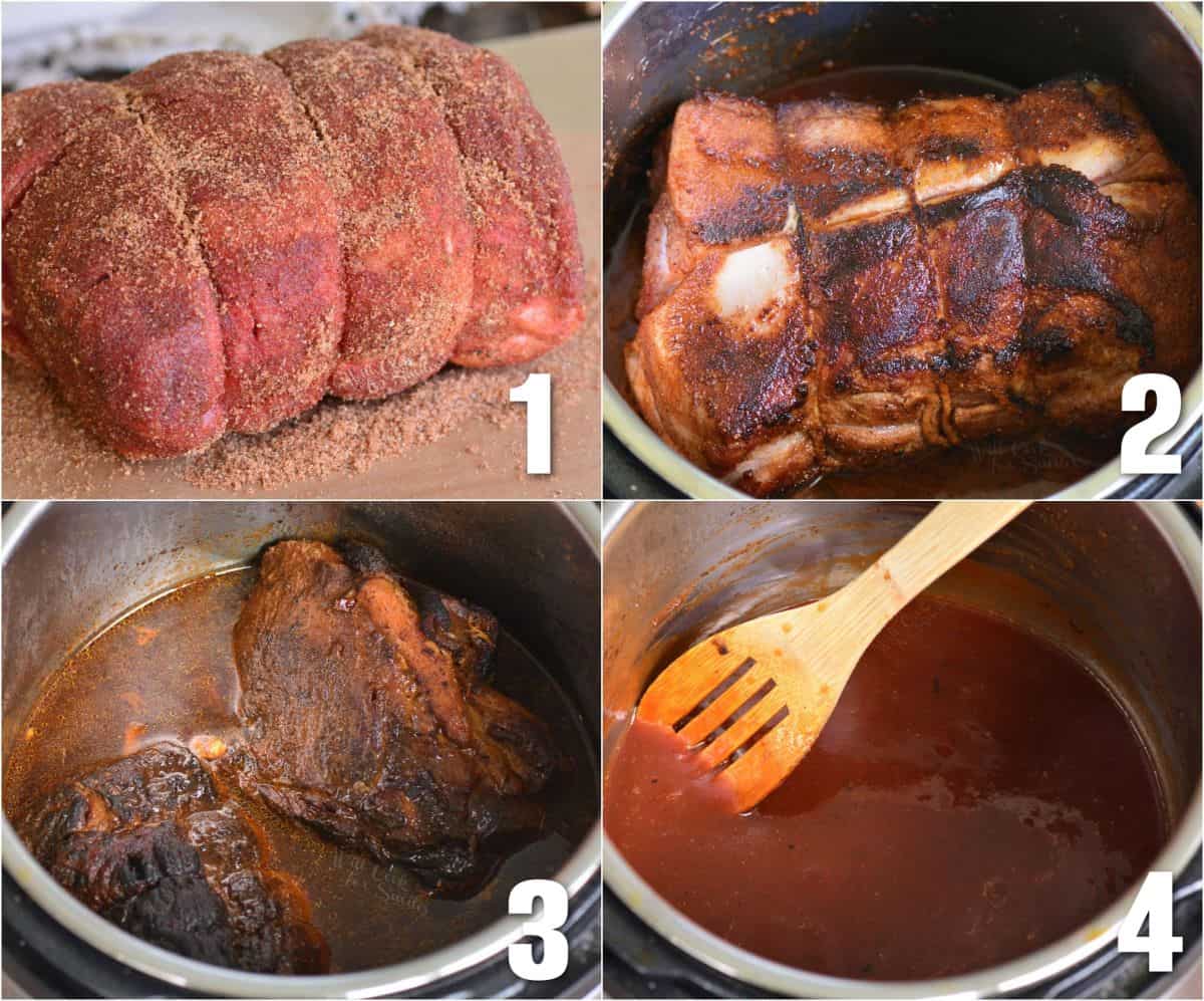 In the first image, an uncooked pork shoulder has been coated in dry rub. The second photo shows seared pork in the Instant Pot. The third photo shows cooked pork in the pot. The third photo shows BBQ sauce in the pot.